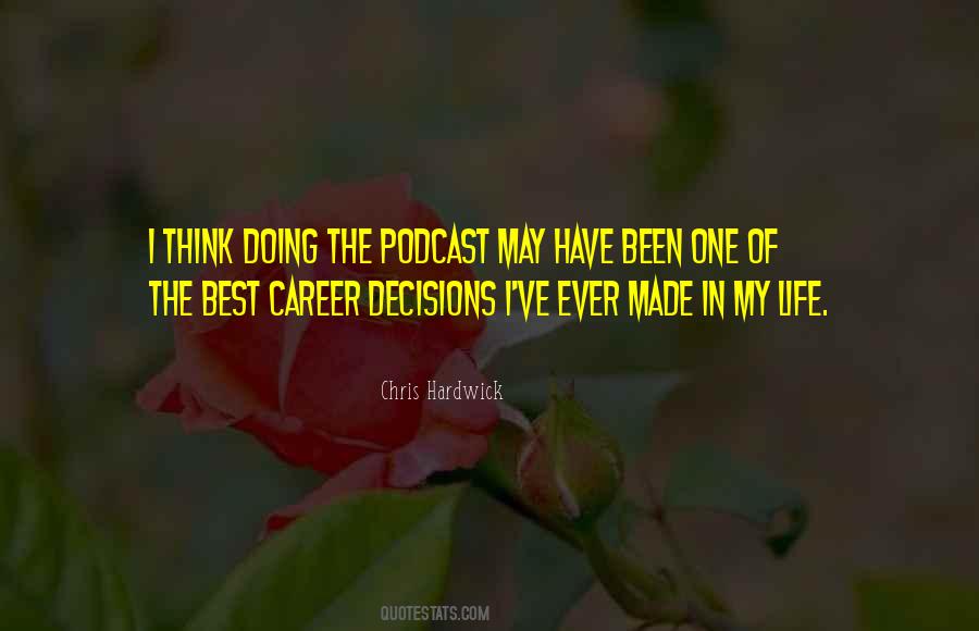 The Best Decisions Quotes #735069