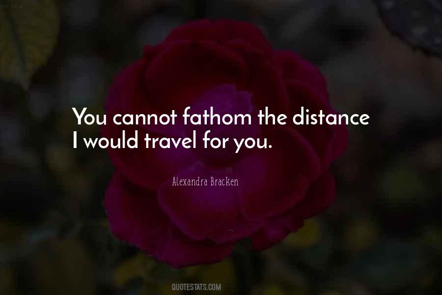 Distance Myself From Him Quotes #16139