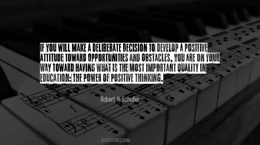 Robert Schuller Positive Quotes #1829010