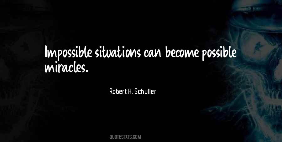 Robert Schuller Positive Quotes #537486