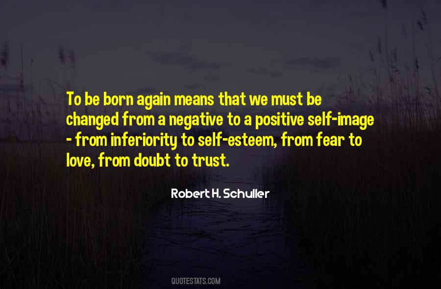 Robert Schuller Positive Quotes #682497