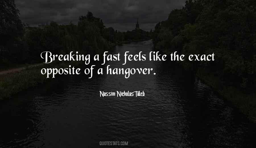 Breaking Fast Quotes #1548999