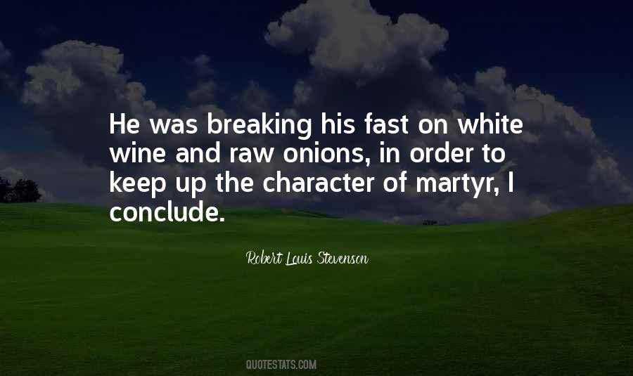 Breaking Fast Quotes #1714665