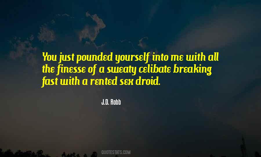 Breaking Fast Quotes #425442