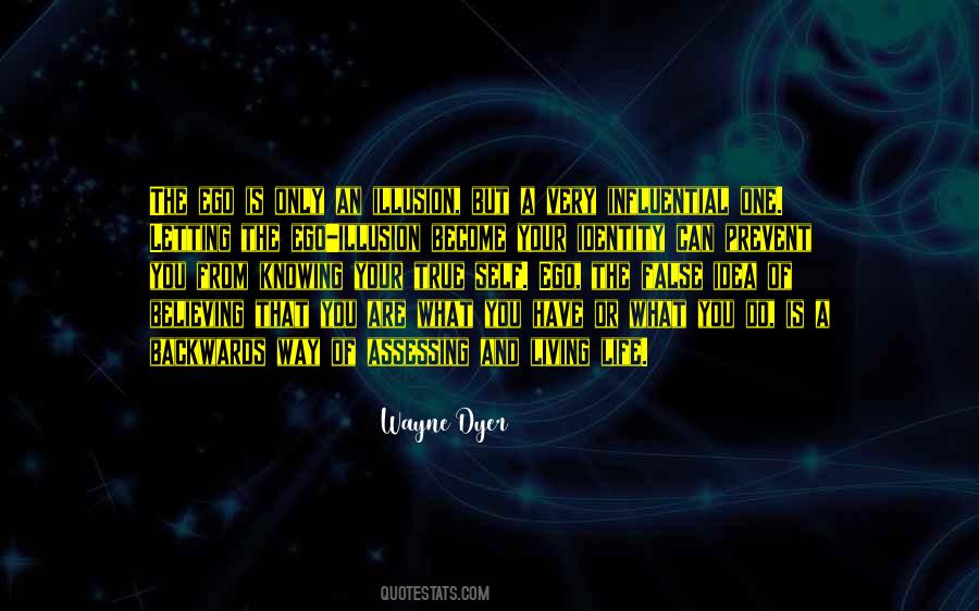 False Ego Quotes #1128984