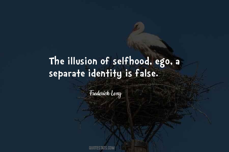 False Ego Quotes #1382481