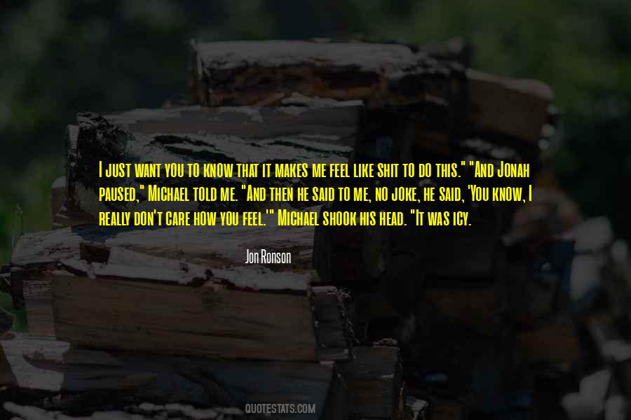 How Do I Feel Quotes #1332005