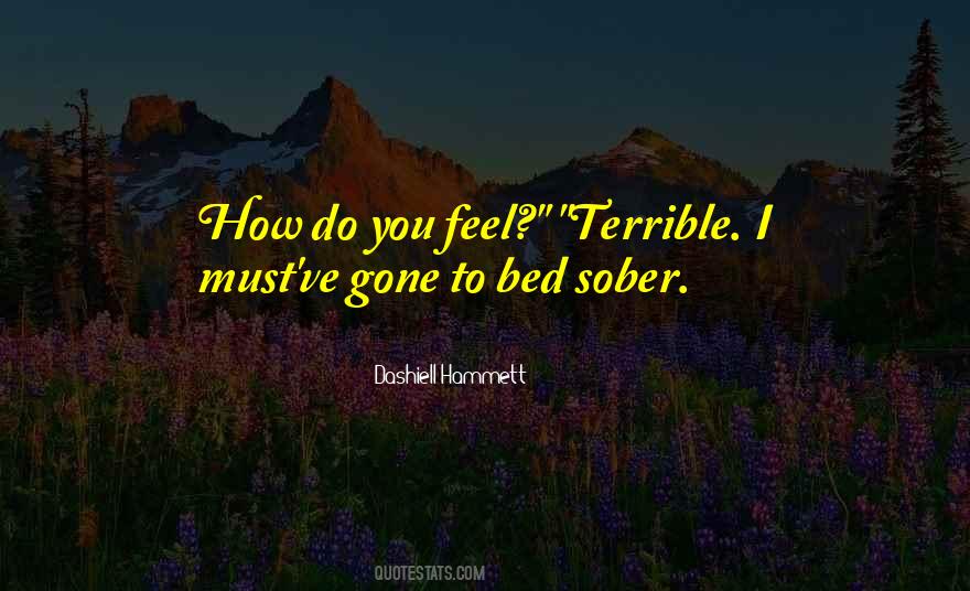 How Do I Feel Quotes #849875