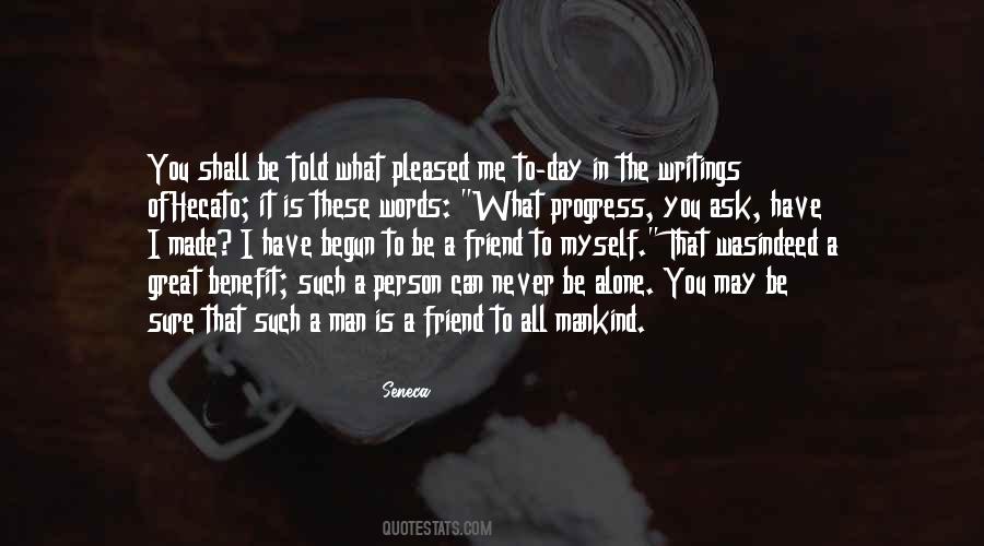All I Have Is Myself Quotes #1330704