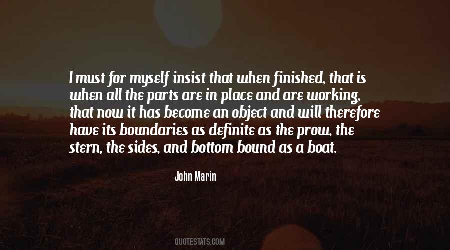 All I Have Is Myself Quotes #1643776