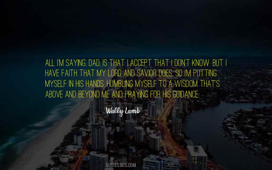 All I Have Is Myself Quotes #839183
