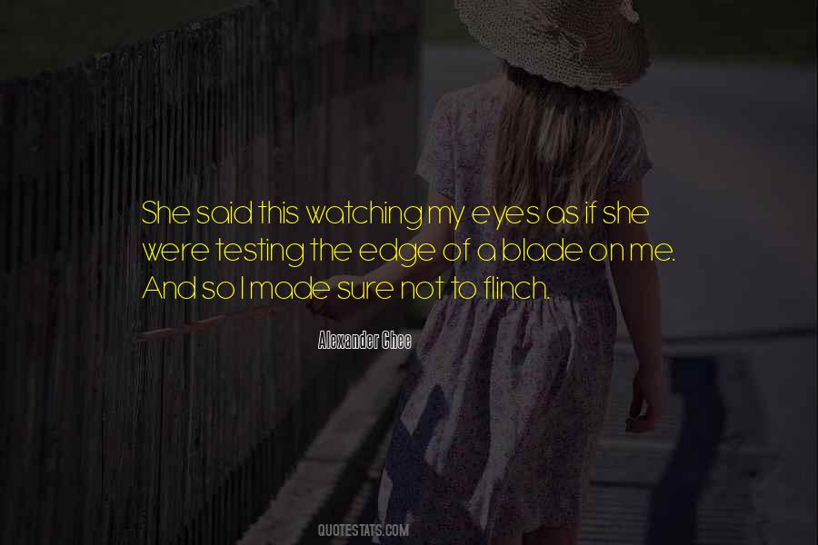 Their Eyes Were Watching Quotes #169919