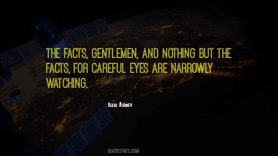 Their Eyes Were Watching Quotes #291793