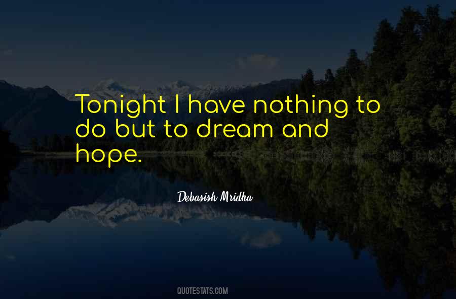 I Hope I Dream Of You Tonight Quotes #1551841