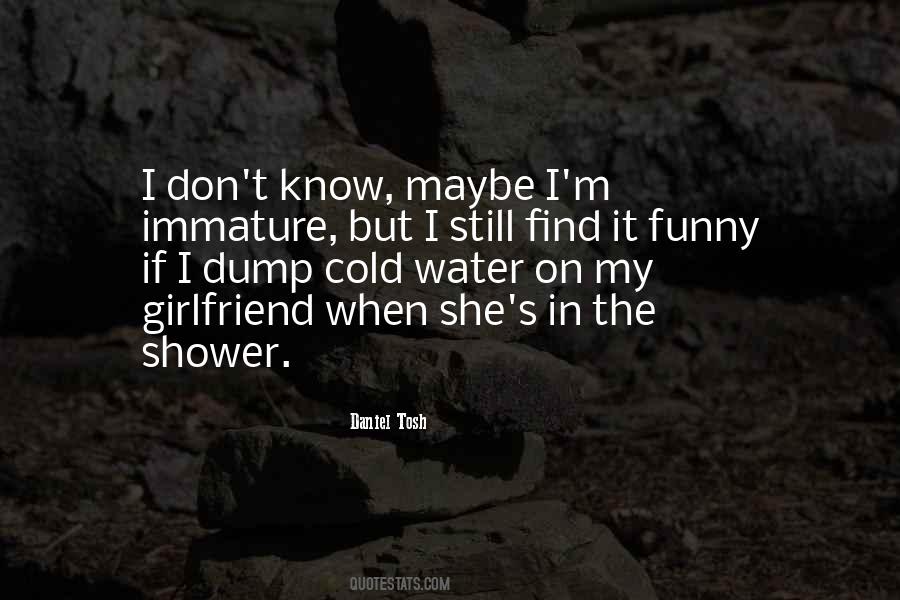 In The Shower Quotes #1488476