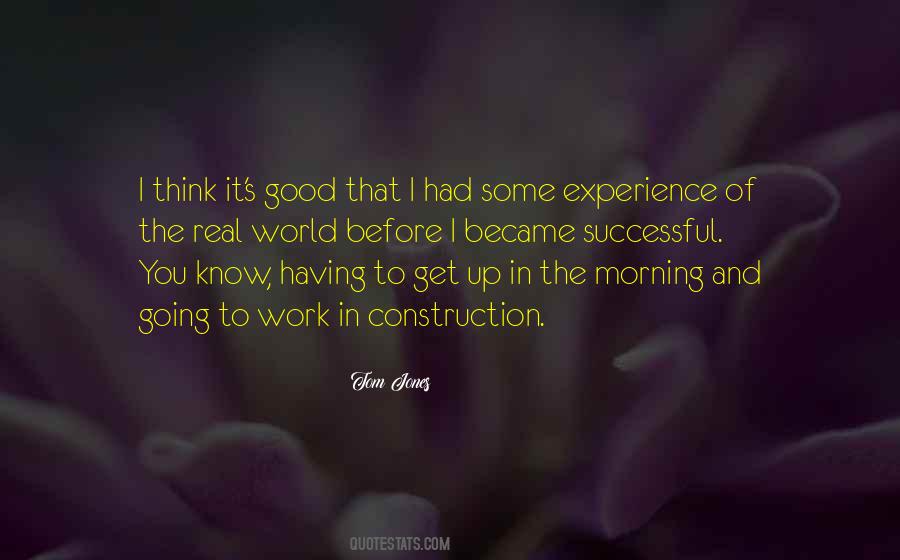 Good Morning Off To Work Quotes #1070327