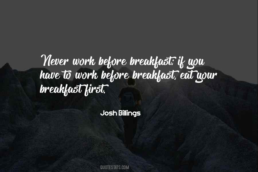Good Morning Off To Work Quotes #121384