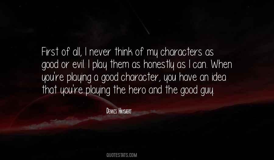 Evil Guy Quotes #104405