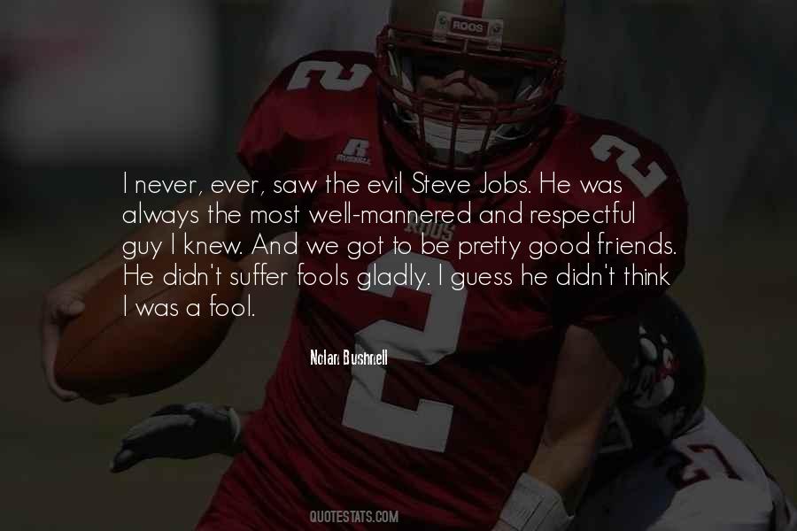 Evil Guy Quotes #262257