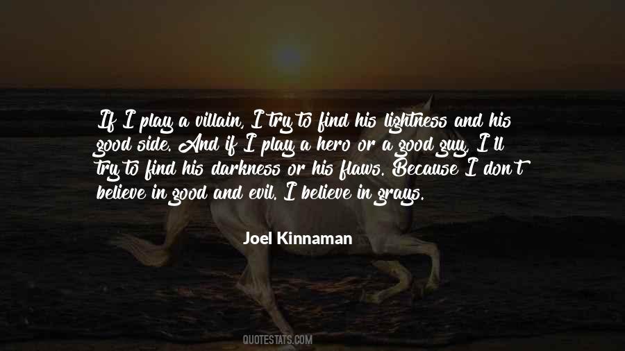 Evil Guy Quotes #380297