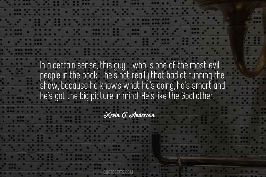 Evil Guy Quotes #954153