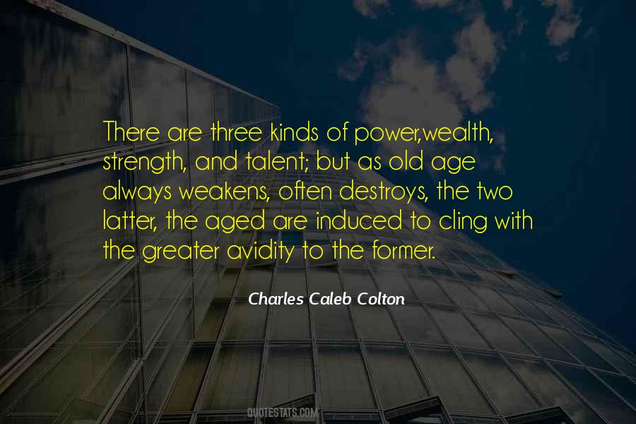 Strength Old Quotes #1123844