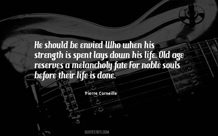 Strength Old Quotes #248979