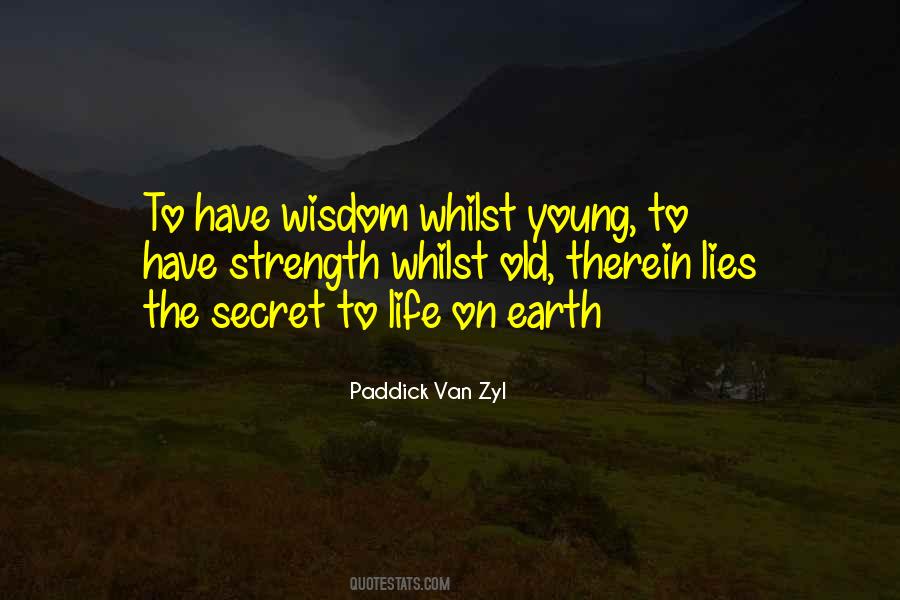 Strength Old Quotes #559150