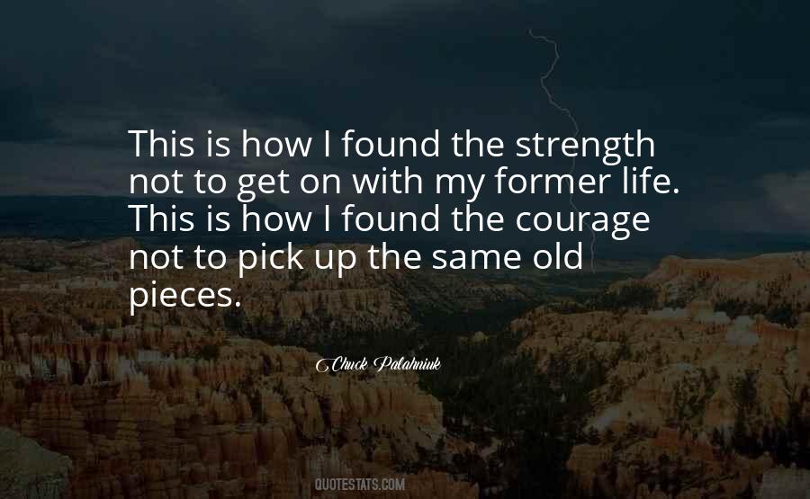 Strength Old Quotes #764485