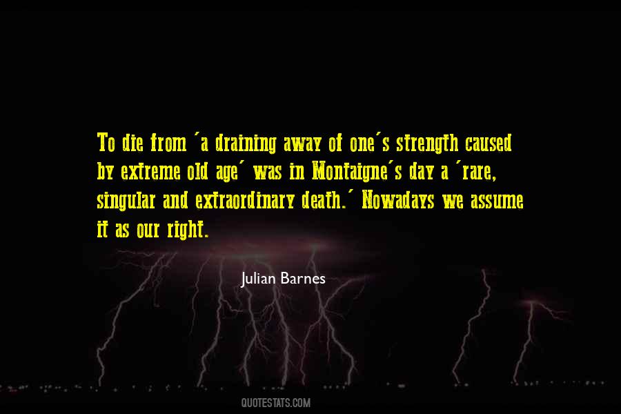 Strength Old Quotes #999514