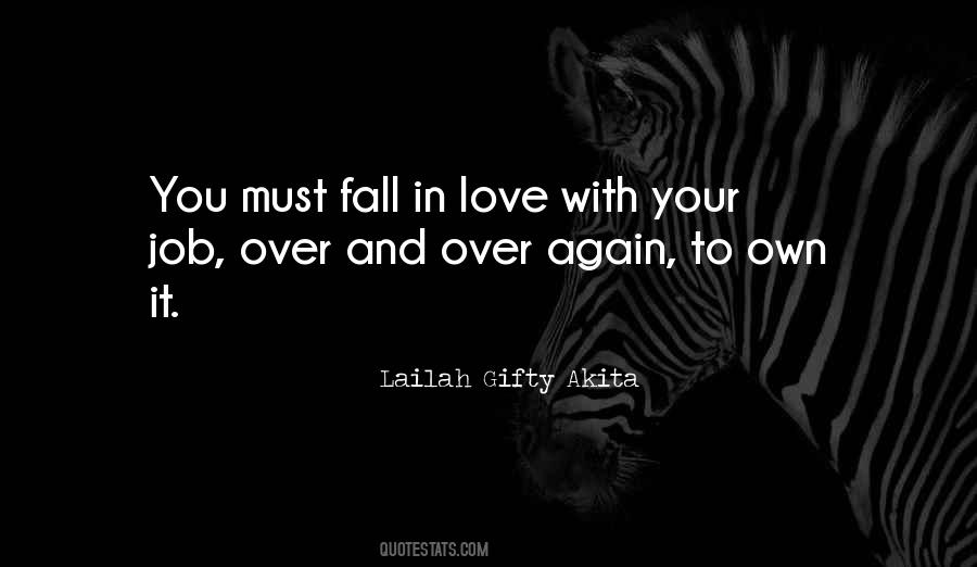 You Must Fall In Love Quotes #1038699
