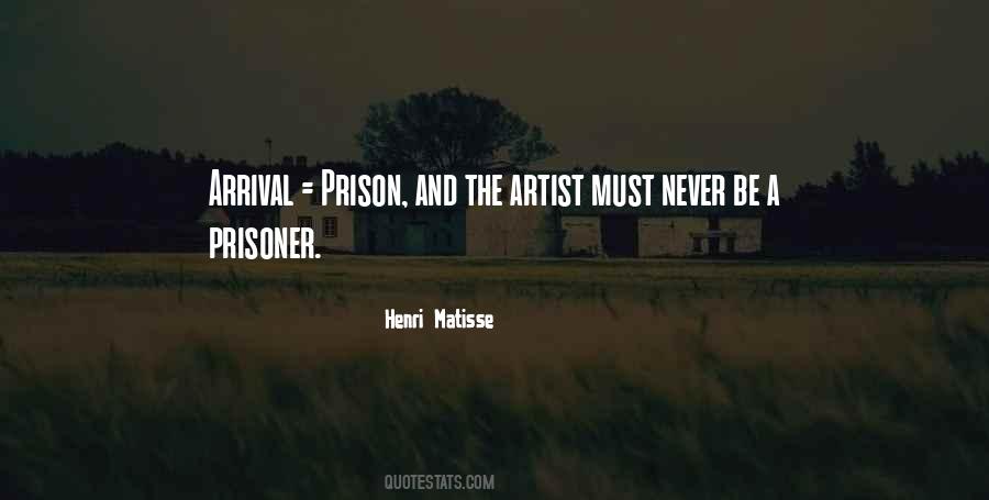 Never Be A Prisoner Of Your Past Quotes #1166521