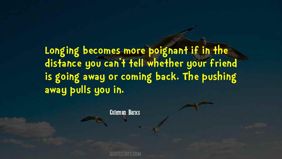 Distance Yourself From A Friend Quotes #278210