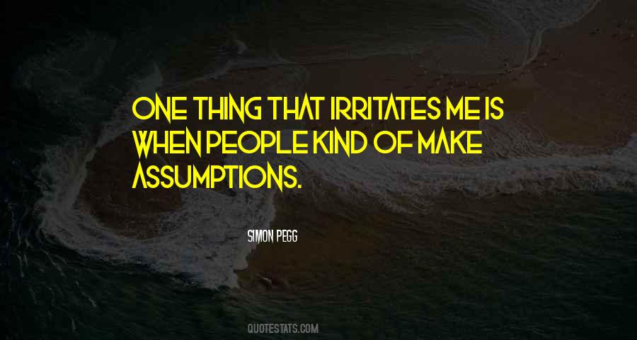 Quotes About Irritates #1053514