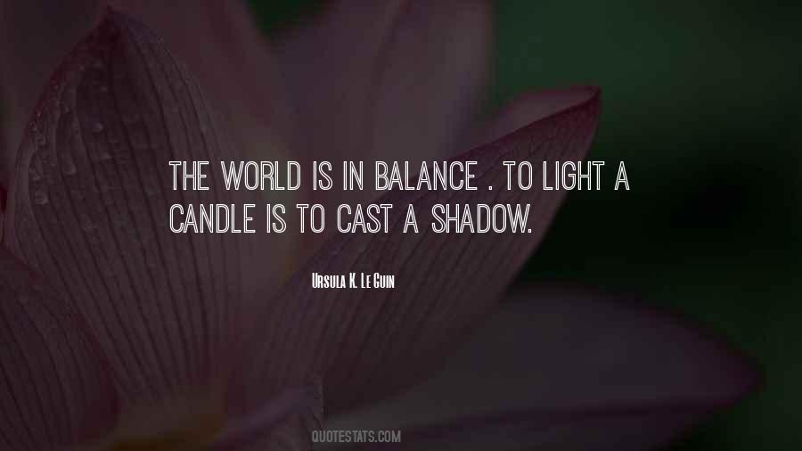 Cast A Shadow Quotes #742950