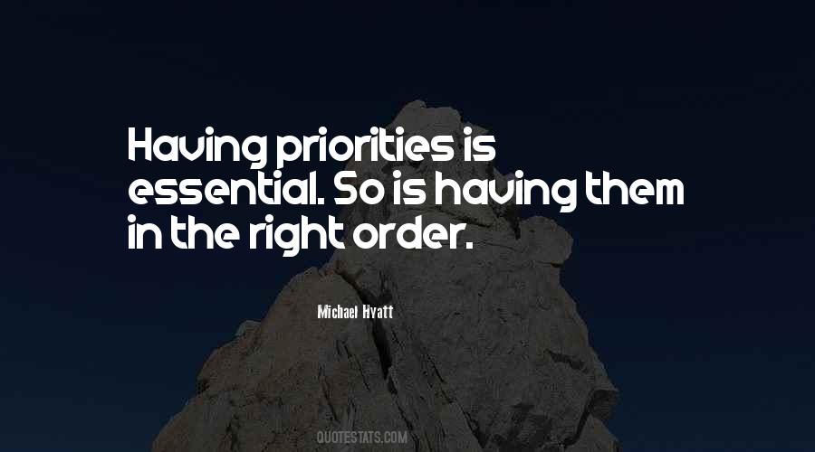 Get Your Priorities In Order Quotes #1694086