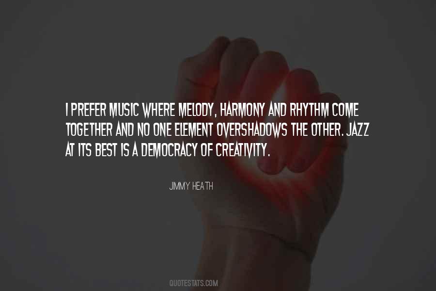 Music Melody Quotes #1585194
