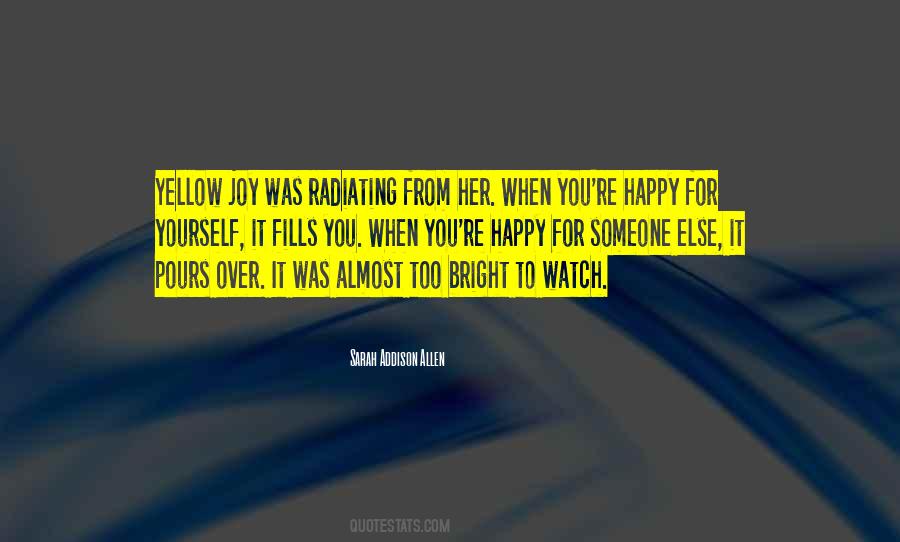 You Are Happy With Someone Else Quotes #18031