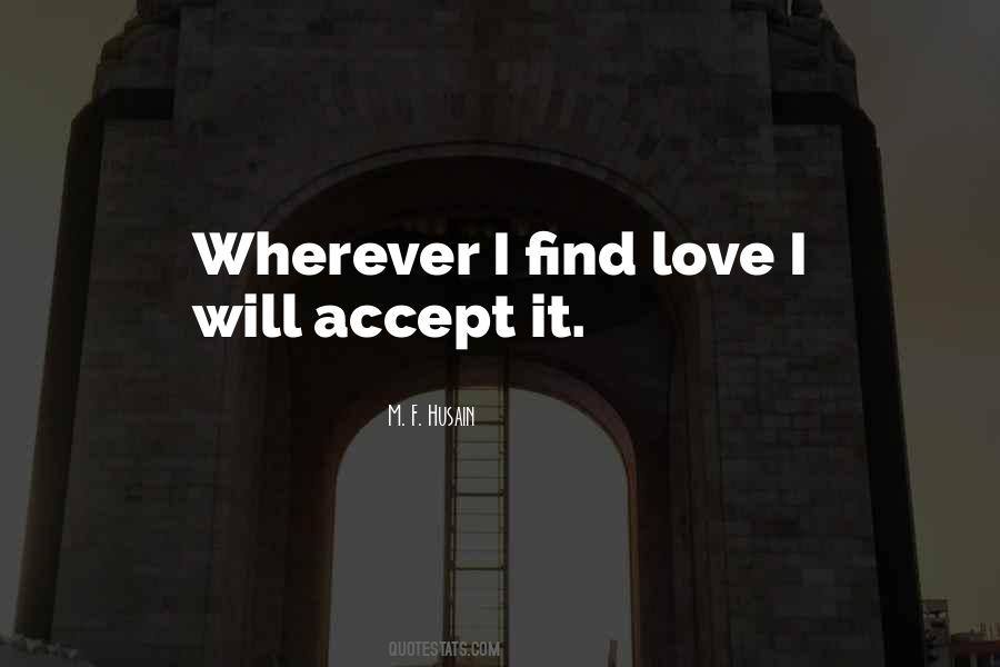 I Will Find Love Quotes #754124