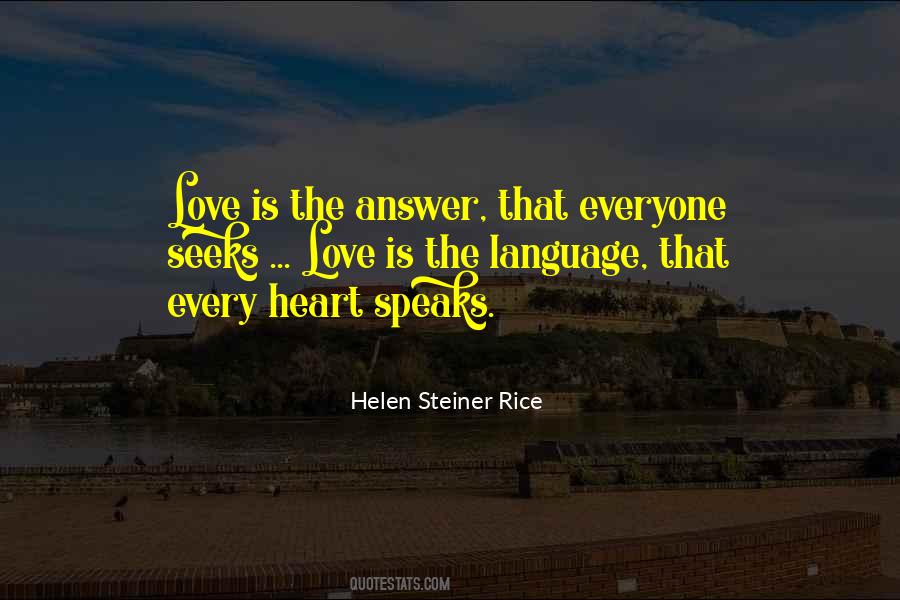 Heart Speaks Love Quotes #1768508