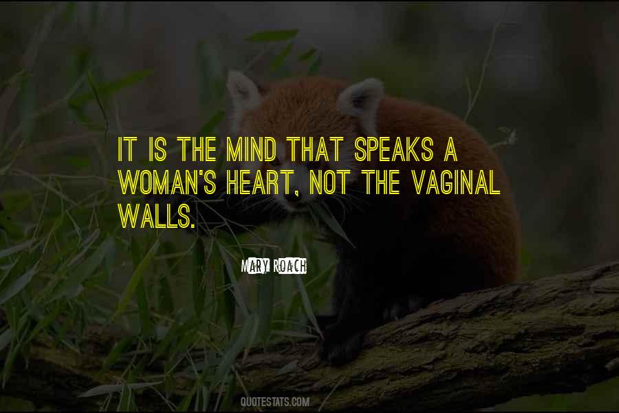 Heart Speaks Love Quotes #844946