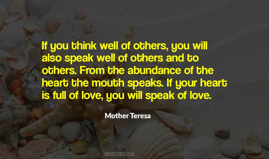 Heart Speaks Love Quotes #907230
