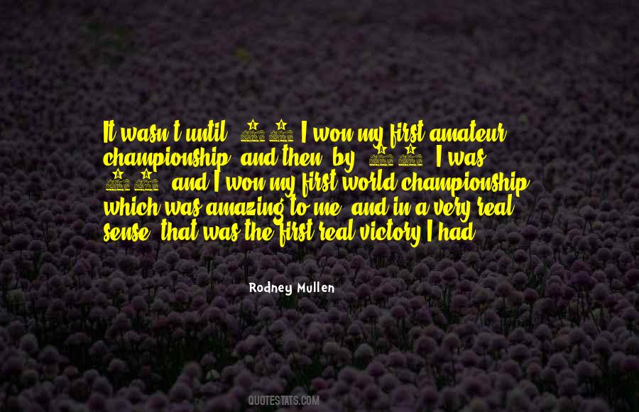 First Victory Quotes #1251744
