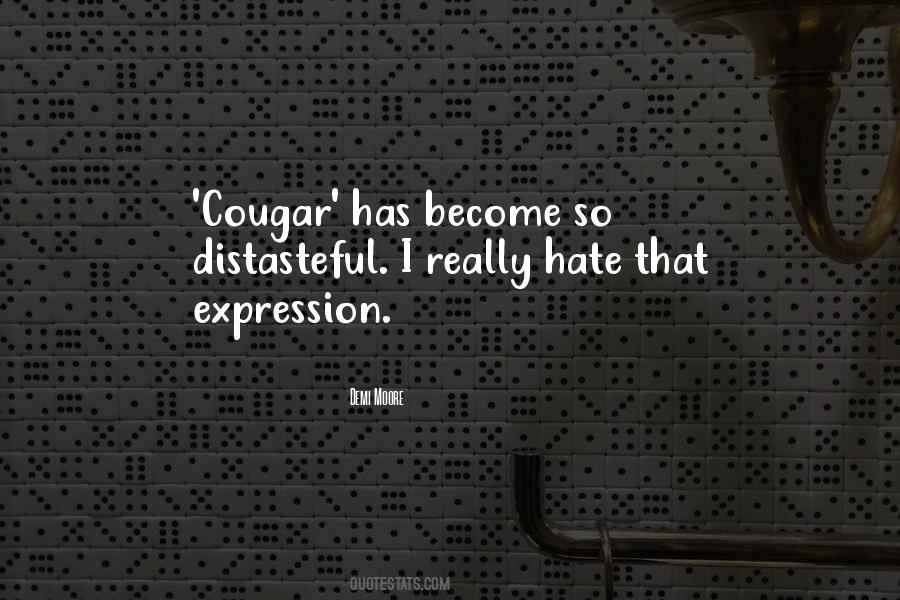 Distasteful Quotes #1447404