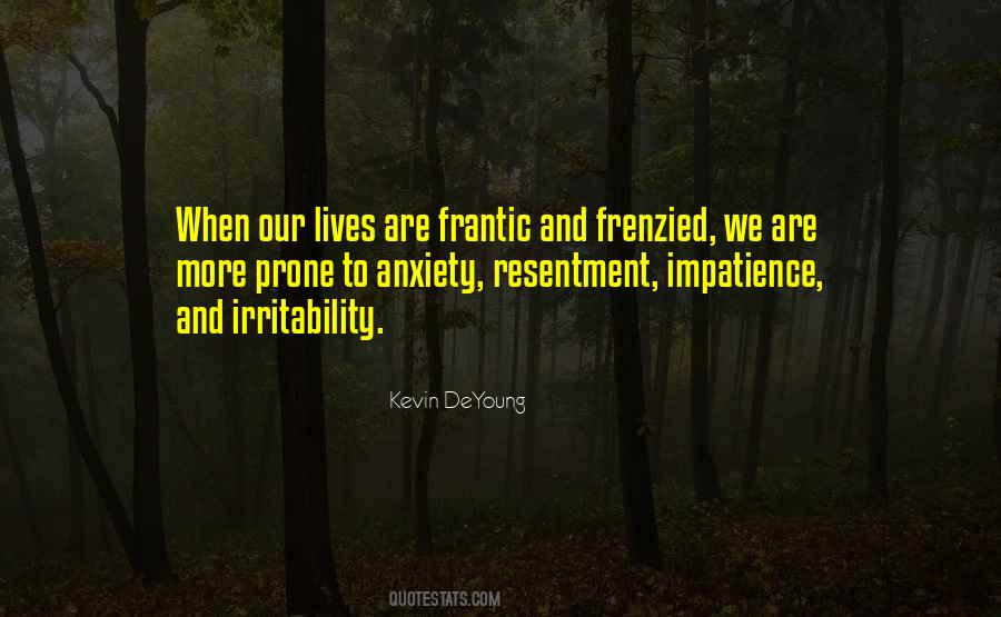 Quotes About Irritability #22921