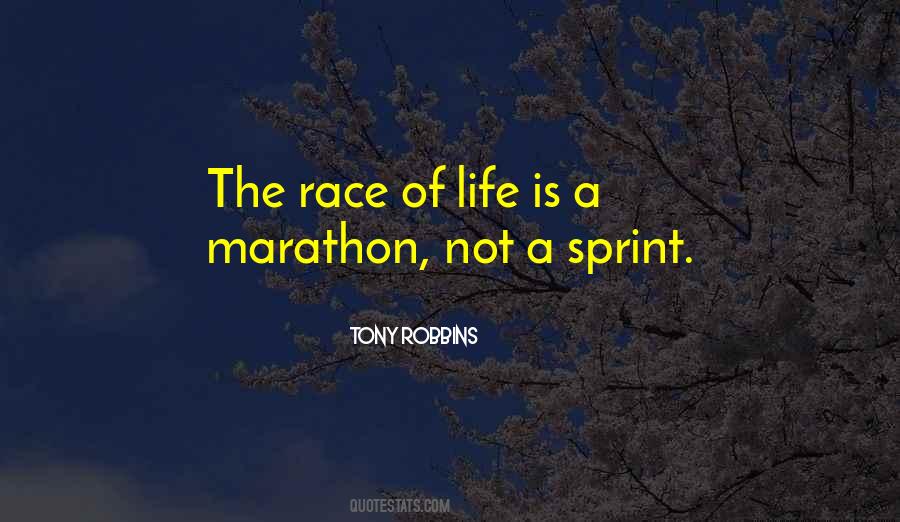 This Is A Marathon Not A Sprint Quotes #1577609