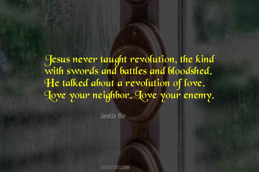 There Is No Revolution Without Bloodshed Quotes #1277892