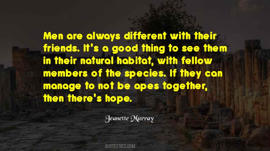With Good Friends Quotes #1551212