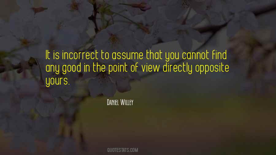 Quotes About Having A Good View #107369