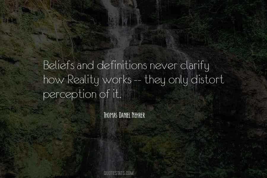 Distort Reality Quotes #183713